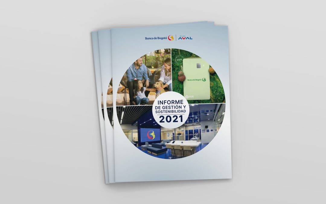 Informe de gestión y sostenibilidad 2021 | Banco de Bogotá